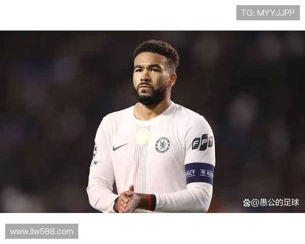 切尔西与队长里斯·詹姆斯续约至2032年